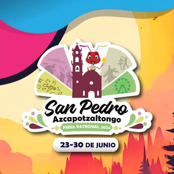 La Fiesta Patronal San Pedro Azcapotzaltongo 2024 se llevará a cabo del 23 al 30 de junio en el municipio de Nicolás Romero