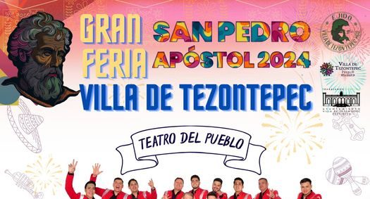 Programación de Eventos y Fechas de la Fiesta Patronal Villa de Tezontepec 2024