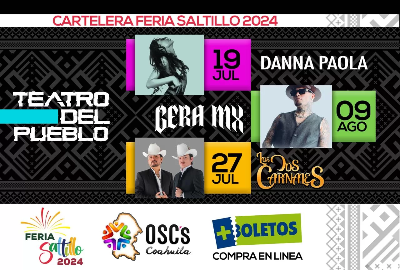 Expo Feria Saltillo 2024 del 19 de julio al 10 de agosto: Celebración de Cultura, Música y Diversión