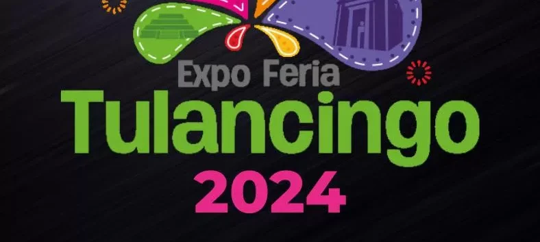 Eventos y Actividades de la Expo Feria Tulancingo