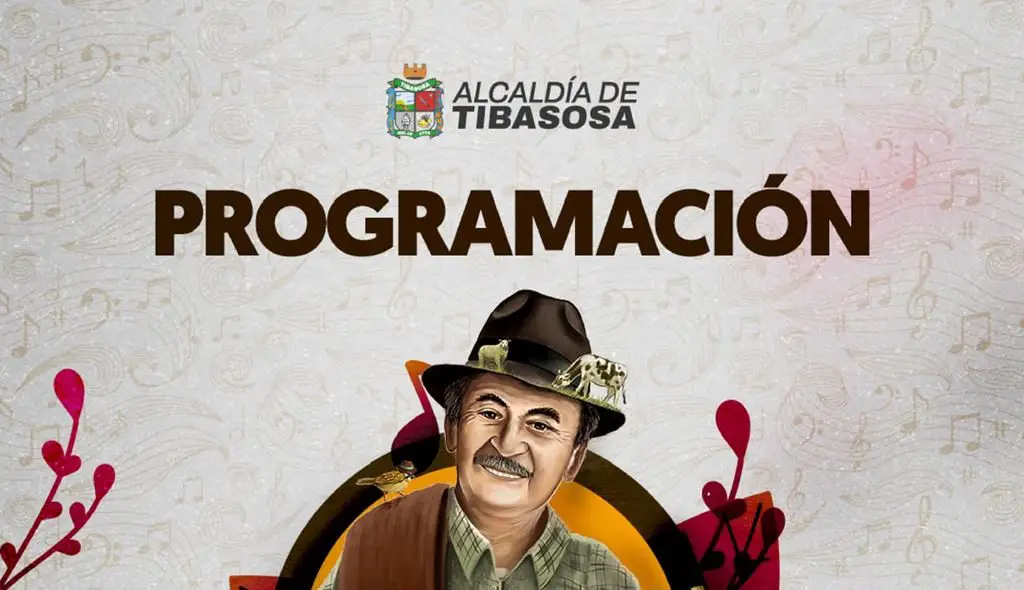 Festividades Tibasosa 2024. Programación completa de eventos