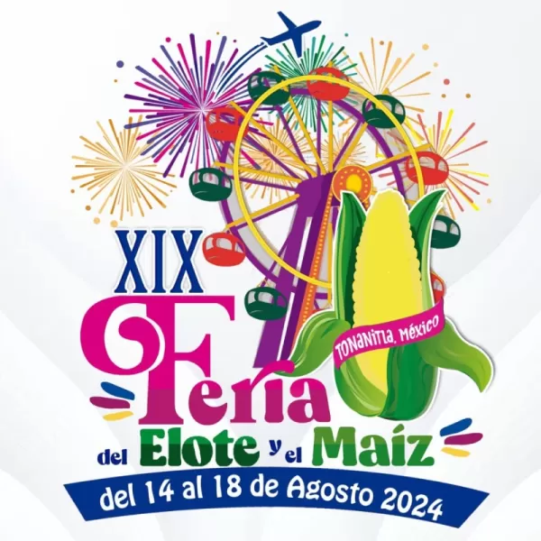 Cartel y Programa Feria del Elote y el Maíz en Tonanitla